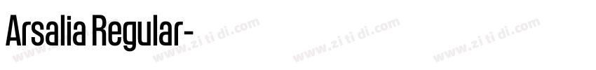 Arsalia Regular字体转换 Arsalia Regular字体转换